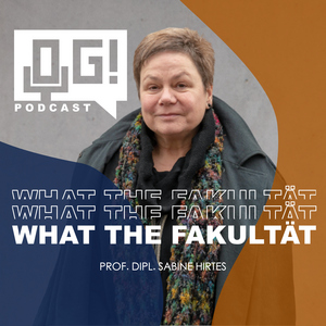 OG - Der Podcast #29: WTF -  Irgendwas mit Medien studieren und dann nach Kairo fliegen, warum nicht?